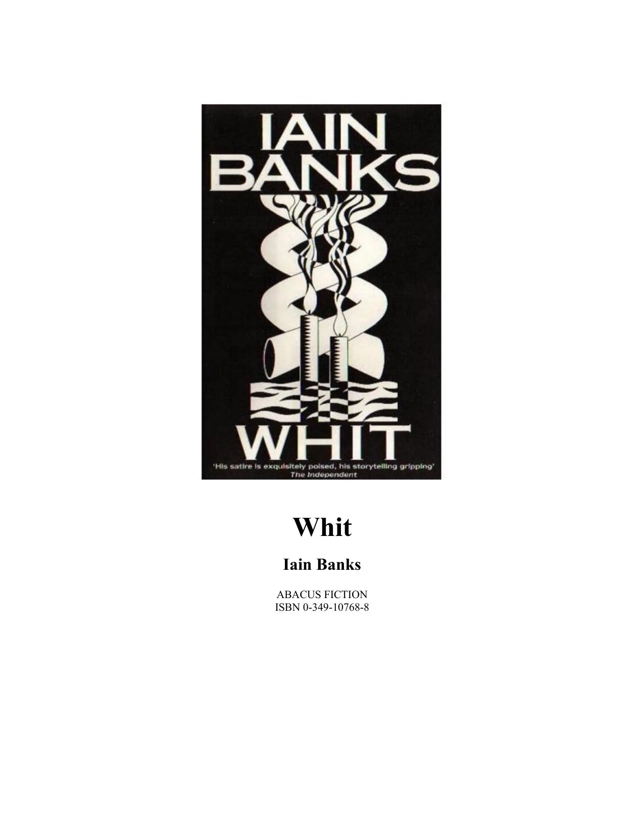 Whit by Iain Banks