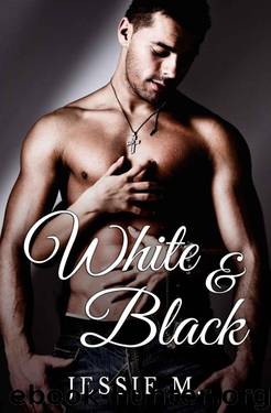 White & Black by Jessie M