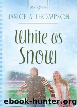 White As Snow by Janice Thompson