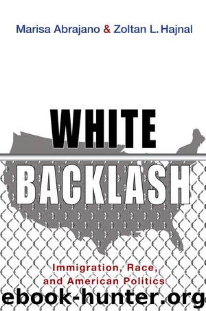 White Backlash by Abrajano Marisa; Hajnal Zoltan L.;