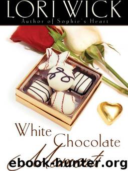White Chocolate Moments by Lori Wick