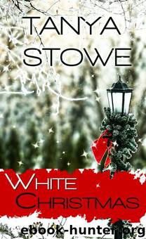 White Christmas by Tanya Stowe