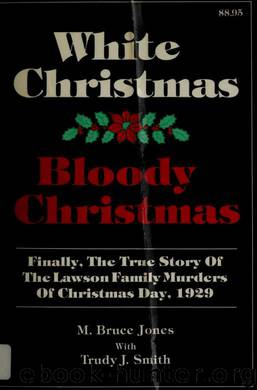 White Christmas, bloody Christmas by Jones M. Bruce & Smith Trudy J