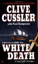 White Death (N.4) by Clive Cussler