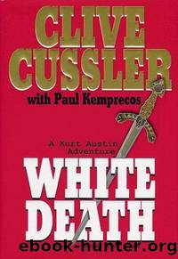 White Death (with Paul Kemprecos) by Clive Cussler