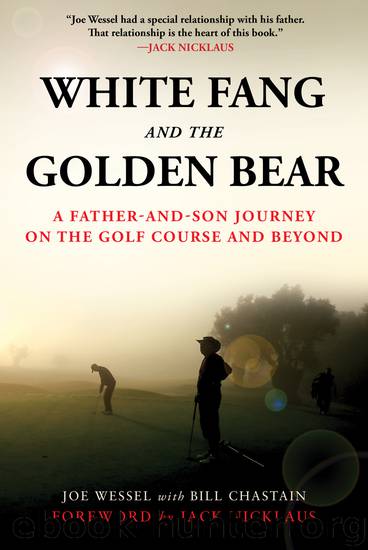 White Fang and the Golden Bear by Joe Wessel
