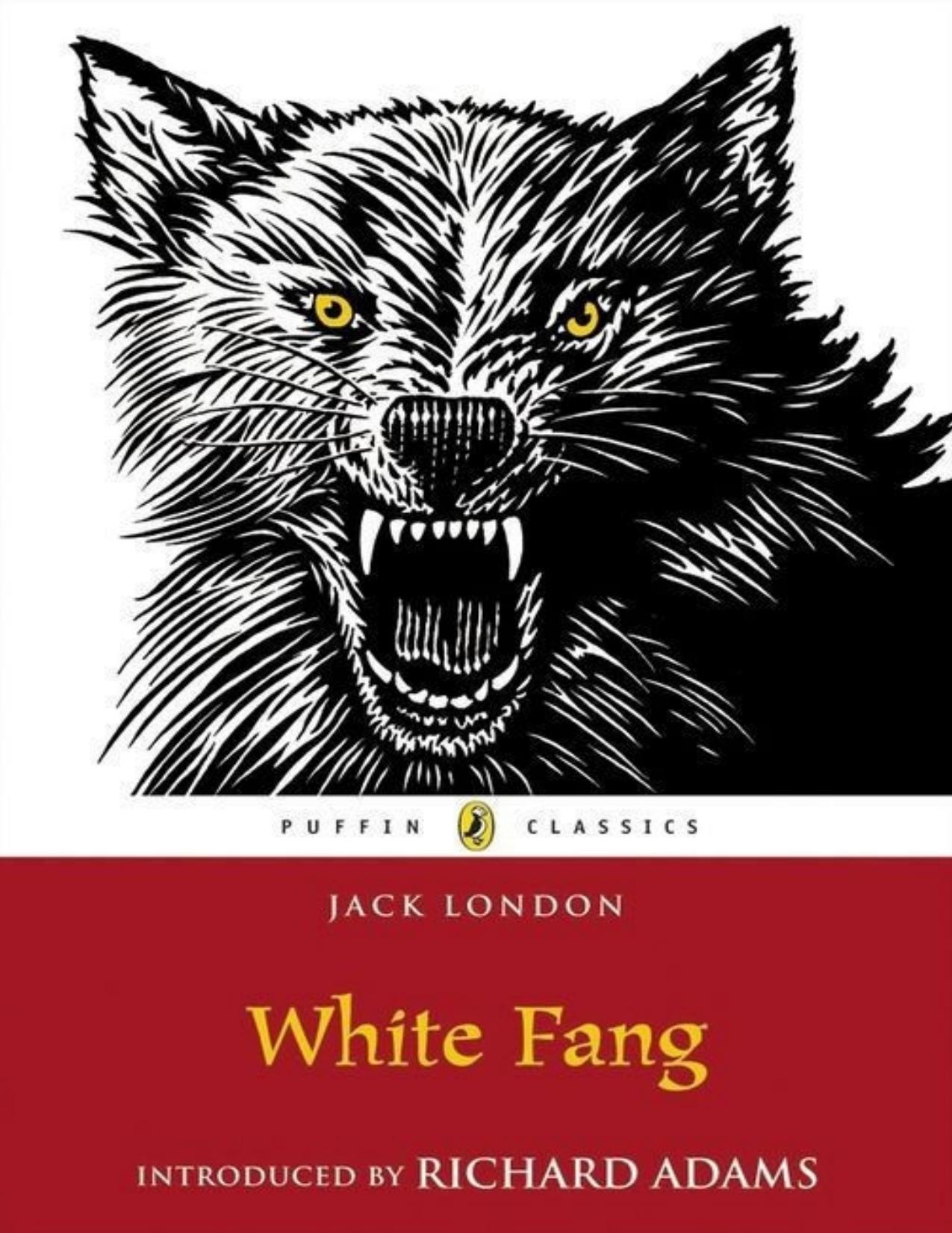 White Fang by Jack London