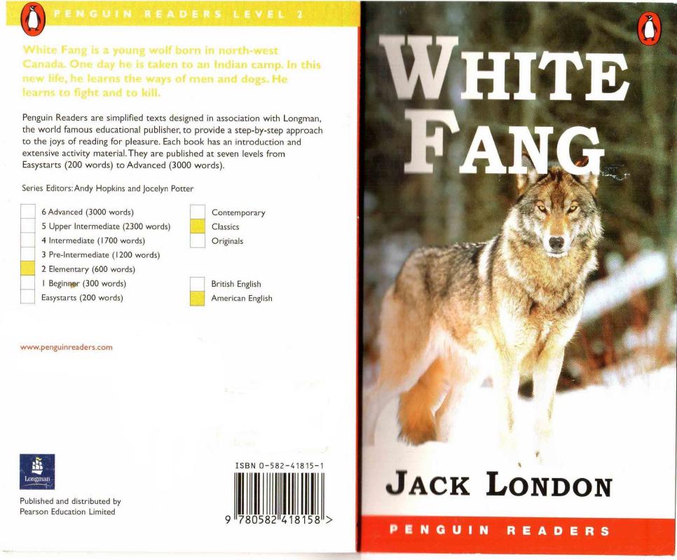 White Fang. Penguin Readers. Level 2 by London Jack
