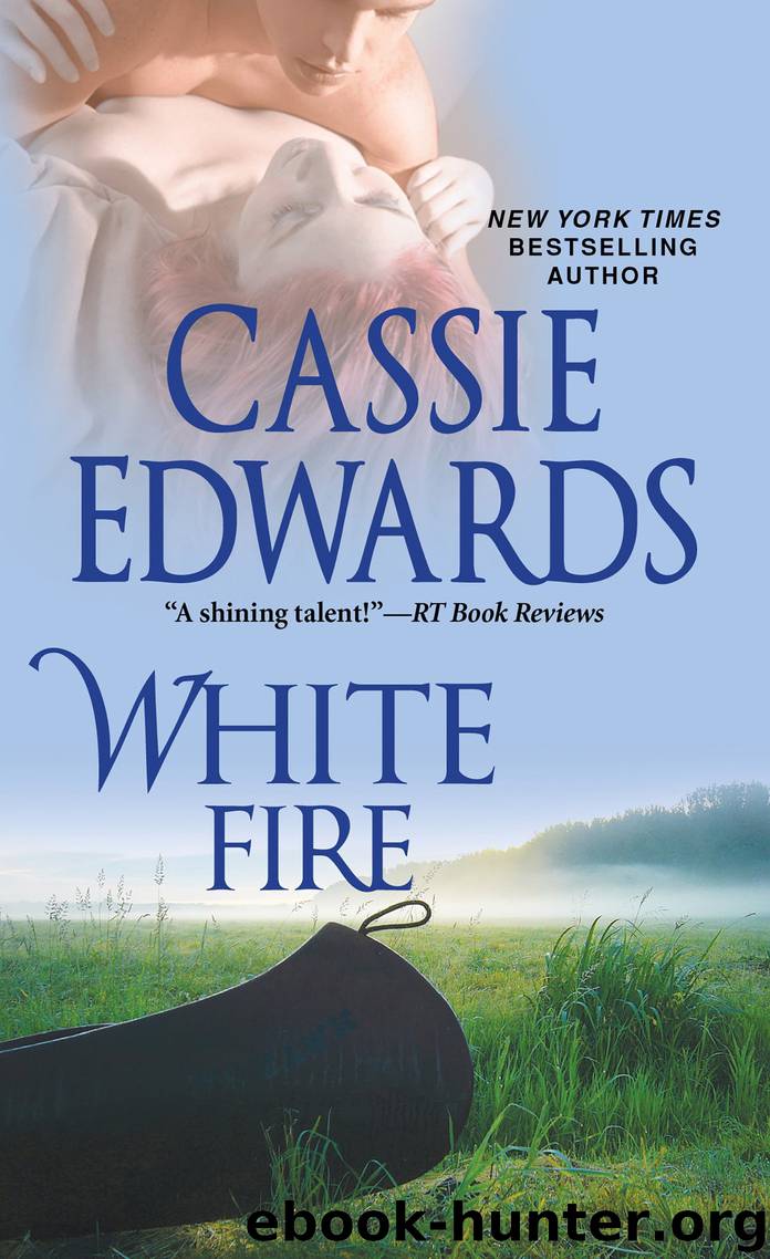 White Fire by Cassie Edwards