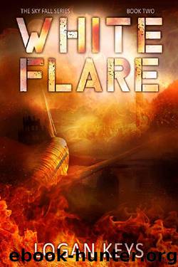 White Flare: Post apocalyptic survival thriller (Sky Fall Book 2) by Logan Keys