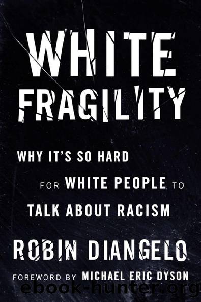 White Fragility by White Fragility Why It’s So Hard for White People to Talk About Racism-Beacon Press