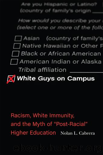 White Guys on Campus by Nolan L Cabrera