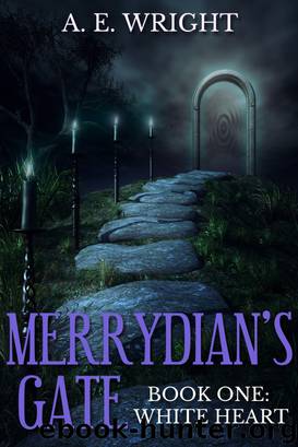 White Heart (Merrydian's Gate, #1) by A. E. Wright