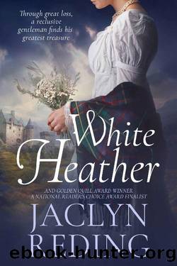 White Heather (Regency Rakes Book 1) by Jaclyn Reding