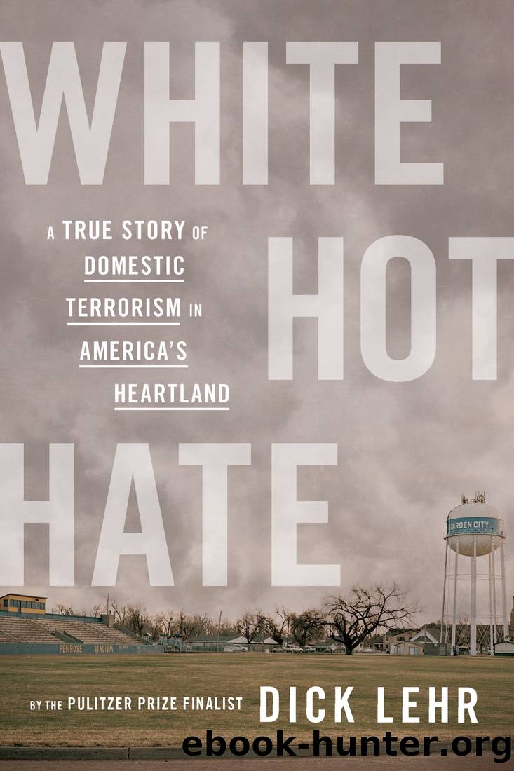 White Hot Hate by Dick Lehr