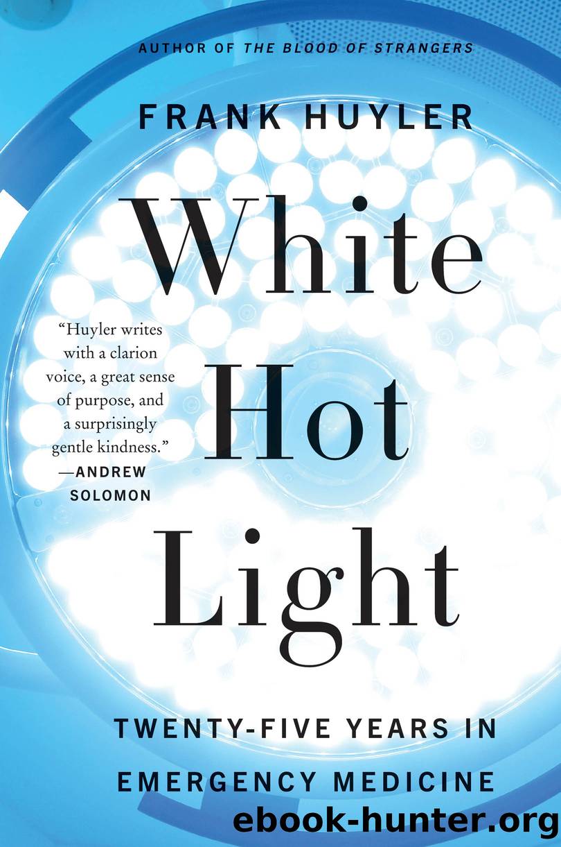 White Hot Light by Frank Huyler