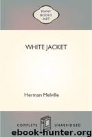 White Jacket by Herman Melville