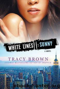 White Lines II: Sunny by Tracy Brown