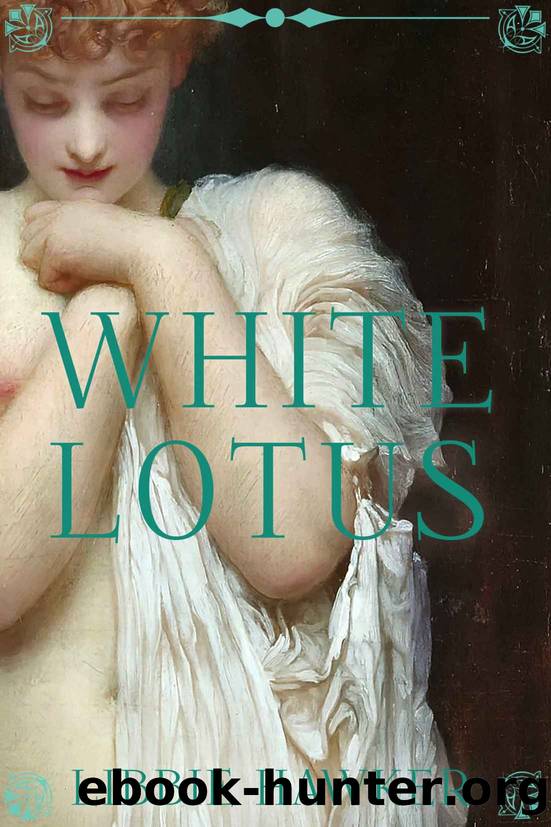 White Lotus: Part 1 of the White Lotus trilogy by Libbie Hawker