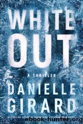 White Out by Danielle Girard
