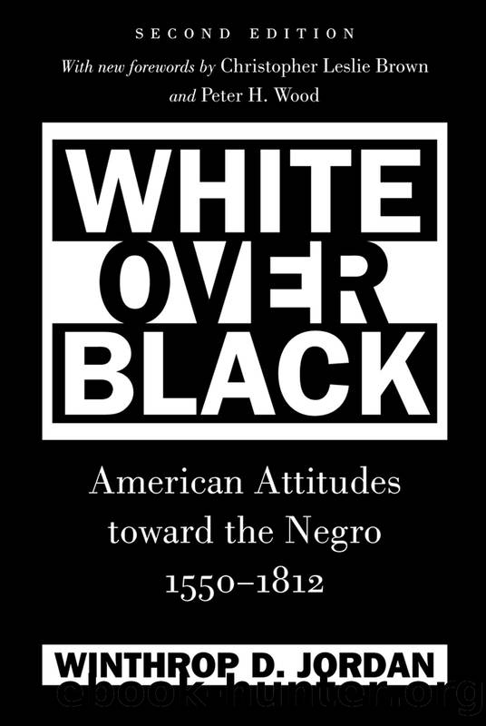 White Over Black by Winthrop D. Jordan