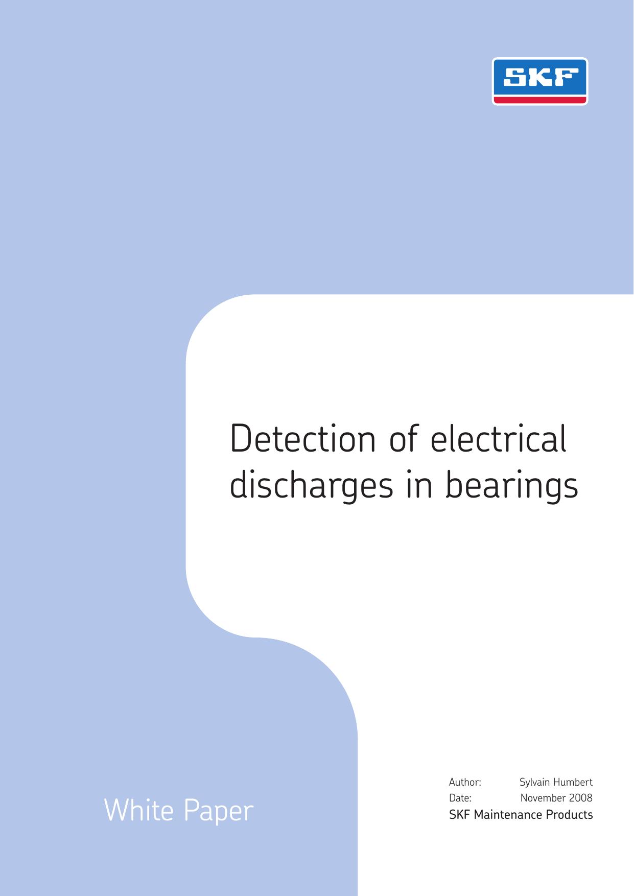 White Paper: Detection of electrical discharges in bearings by SKF Maintenance Products