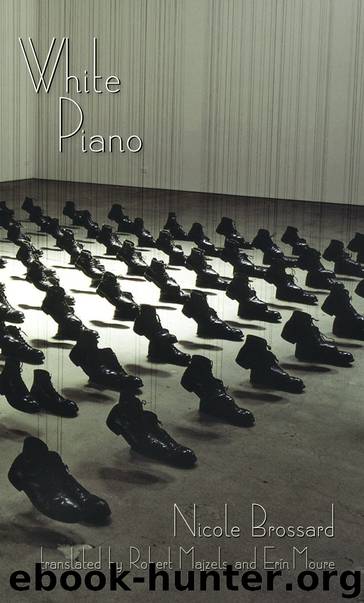 White Piano by Nicole Brossard