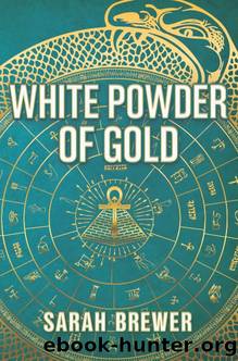 White Powder of Gold by Sarah Brewer