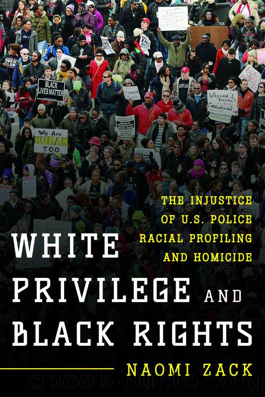 White Privilege and Black Rights by Naomi Zack