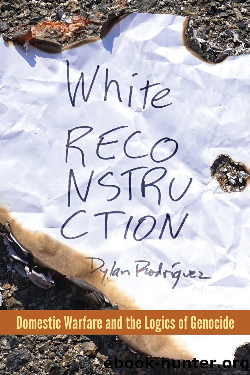 White Reconstruction by Dylan Rodrguez;