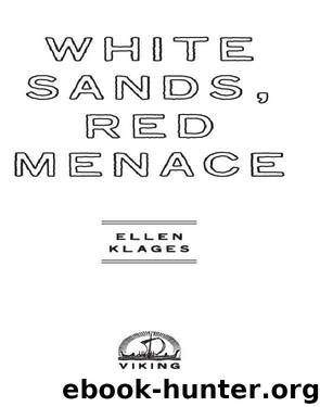 White Sands, Red Menace by Ellen Klages
