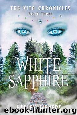 White Sapphire: The Sita Chronicles Book Three by Ashley Mayers