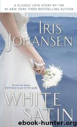 White Satin - 01 - White Satin by Iris Johansen