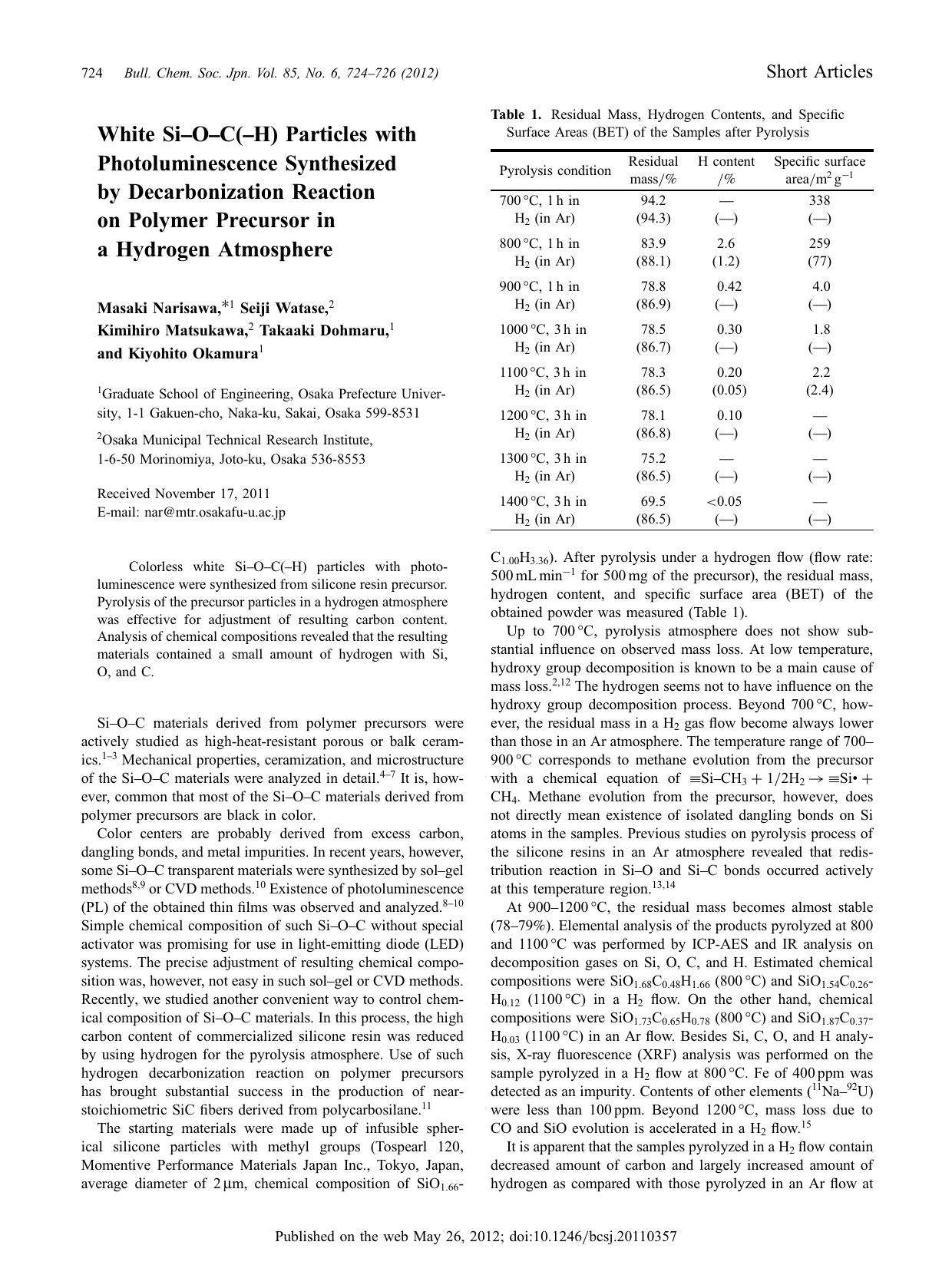 White Si–O–C(–H) Particles with Photoluminescence Synthesized by Decarbonization Reaction on Polymer Precursor in a Hydrogen Atmosphere by Masaki Narisawa Seiji Watase Kimihiro Matsukawa Takaaki Dohmaru Kiyohito Okamura
