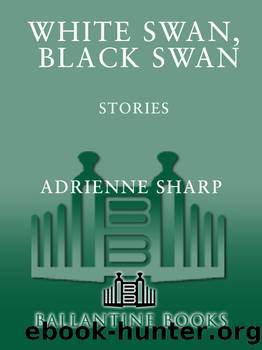 White Swan, Black Swan by Adrienne Sharp