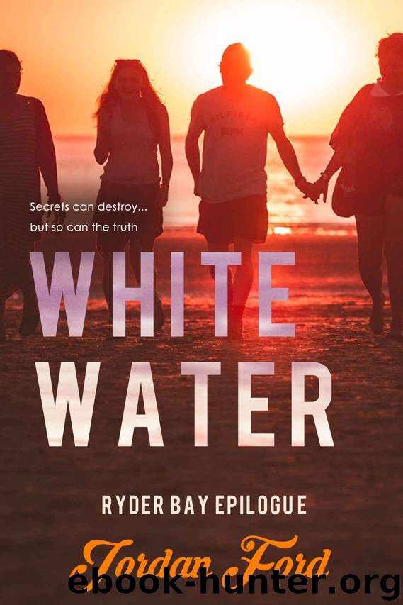 White Water: An epilogue novella (Ryder Bay Book 5) by Jordan Ford