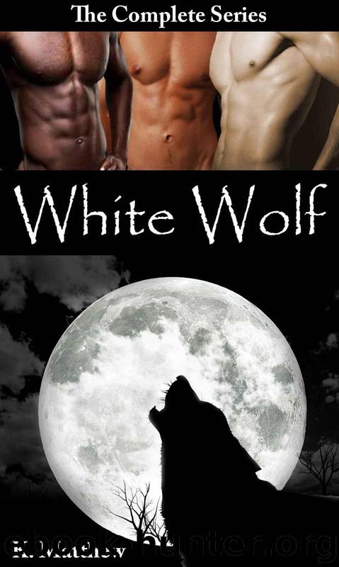 White Wolf (The Complete Series) by Matthew K