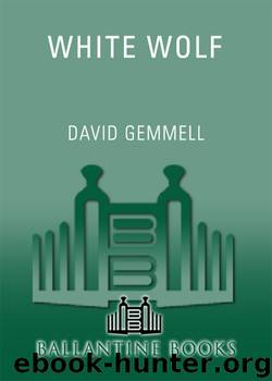 White Wolf by David Gemmell