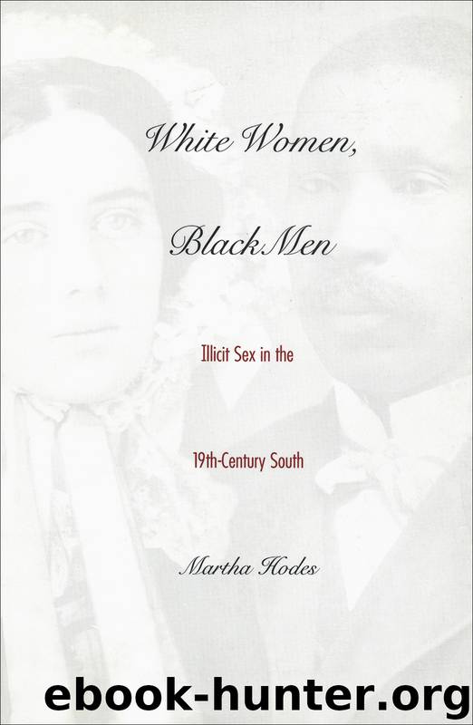 White Women, Black Men by Martha Hodes