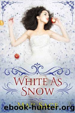 White as Snow (not quite the fairy tale Book 6) by May Sage