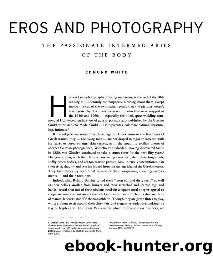 White, Edmund by Eros & Photography (2000)