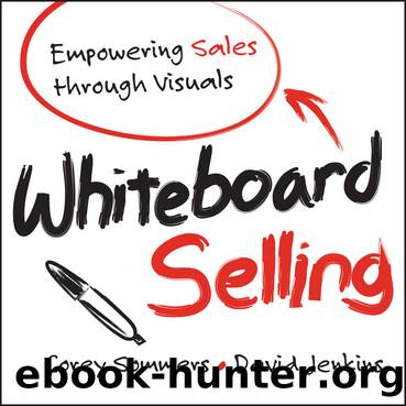 Whiteboard Selling by Corey Sommers & David Jenkins
