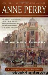 Whitechapel Conspiracy by Anne Perry