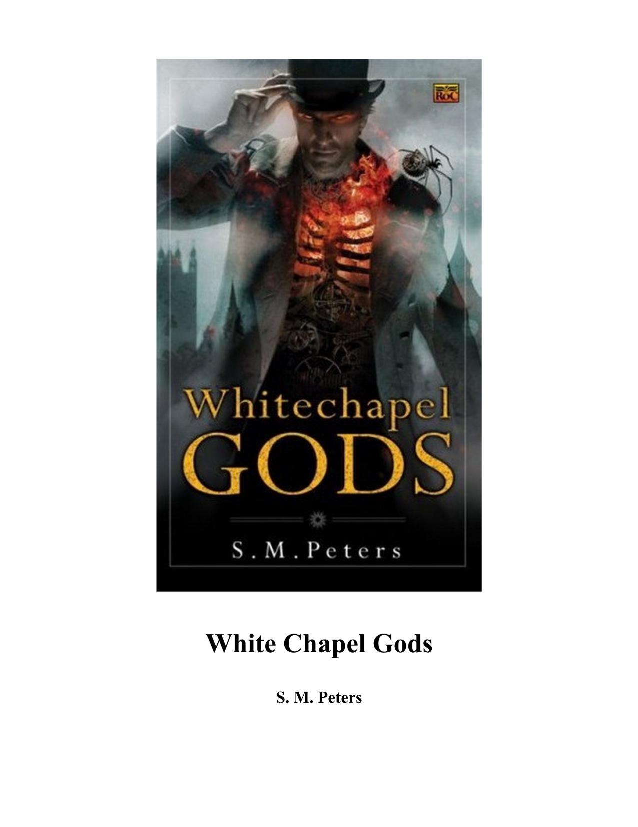 Whitechapel Gods by S.M. Peters
