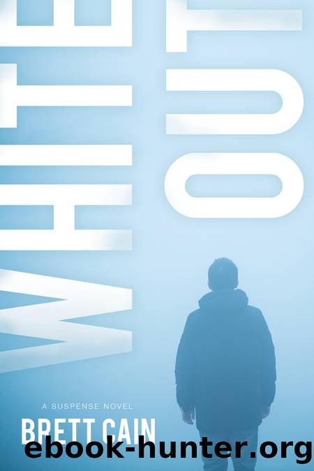 Whiteout by Brett Cain