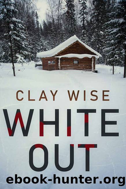 Whiteout by Clay Wise