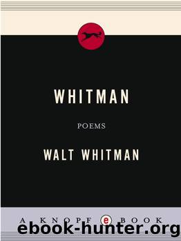 Whitman by Walt Whitman