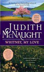 Whitney, My Love by Judith McNaught