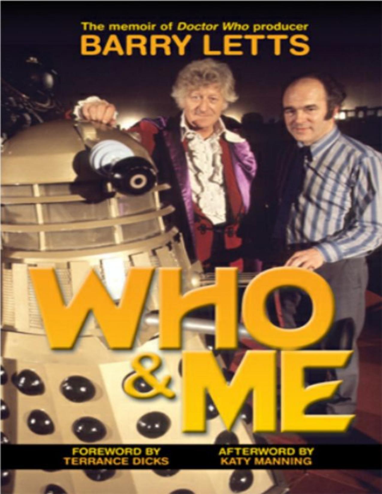 Who & Me by Barry Letts