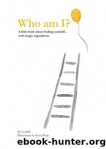 Who Am I by Liz Bell